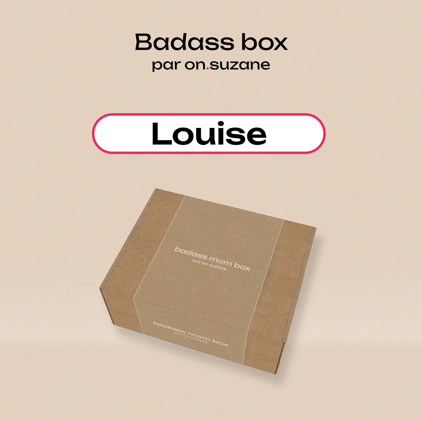 Badass box - Louise